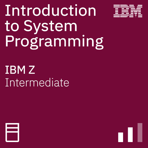 Introduction to System Programming on IBM Z