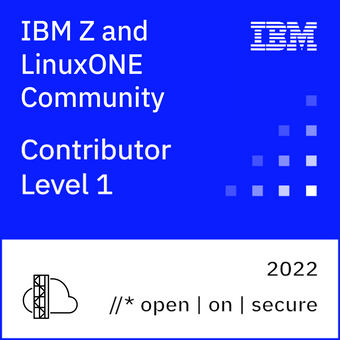 IBM Z and LinuxONE Community Contributor - 2022